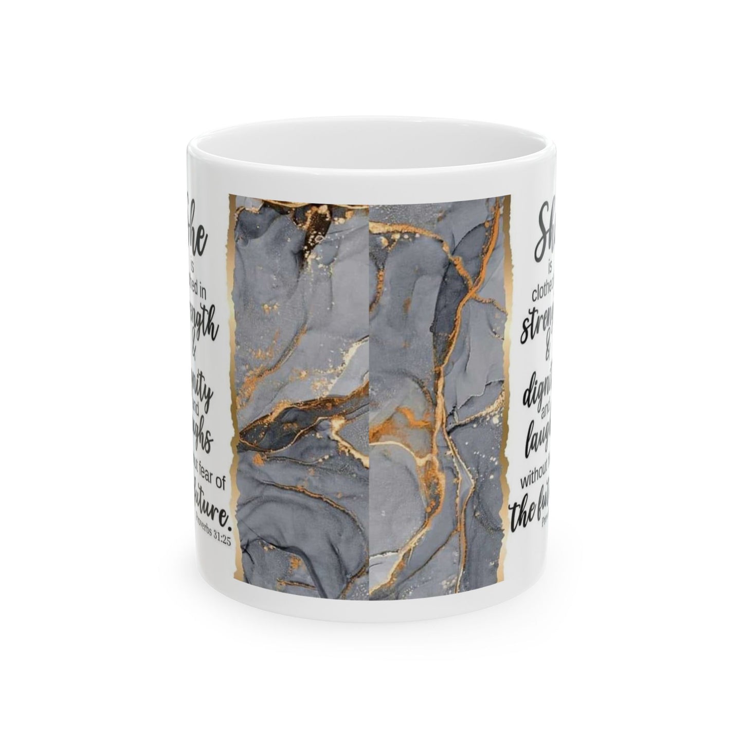 "She is Clothed in Strength" Mug