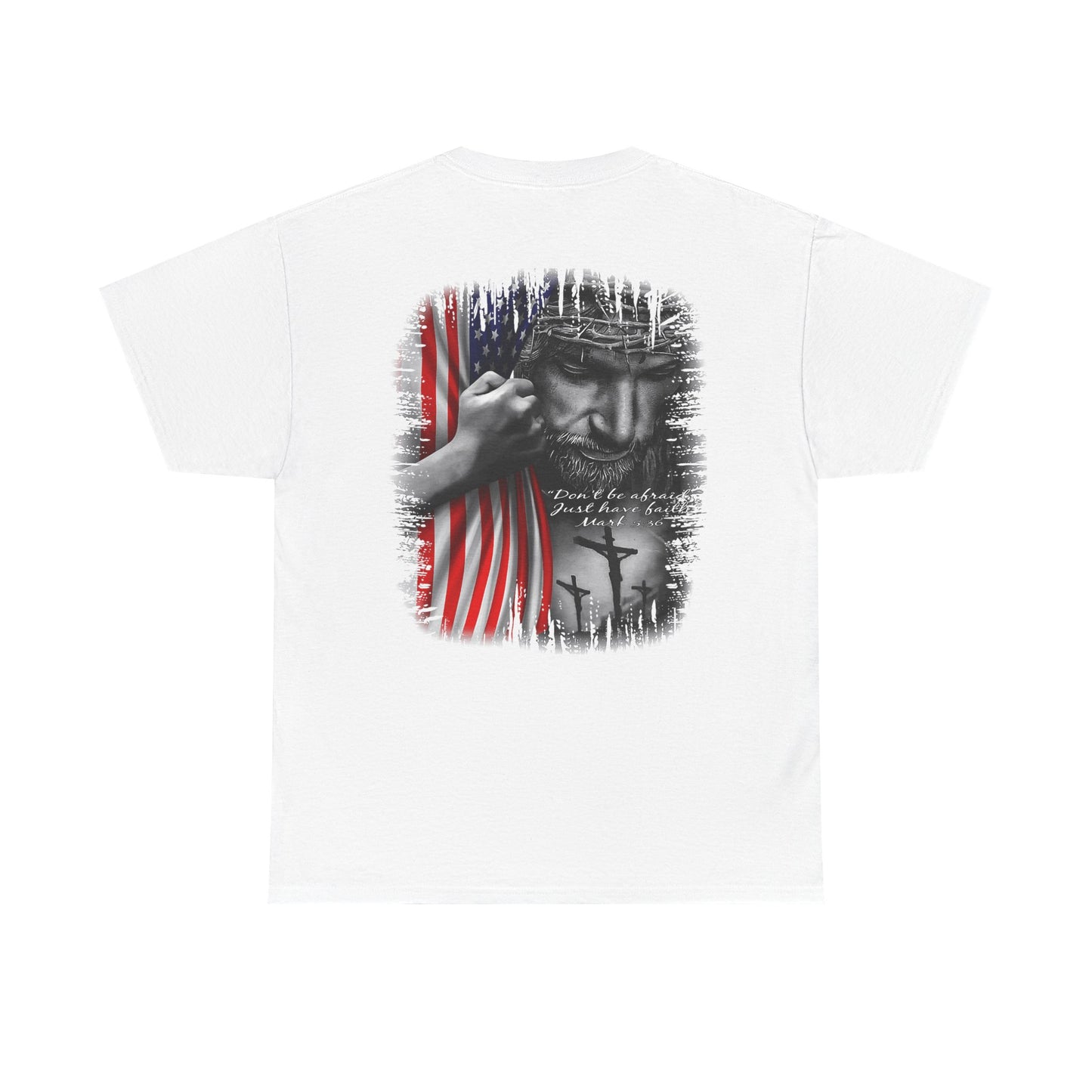 "Don't Be Afraid" Unisex Cotton T-Shirt