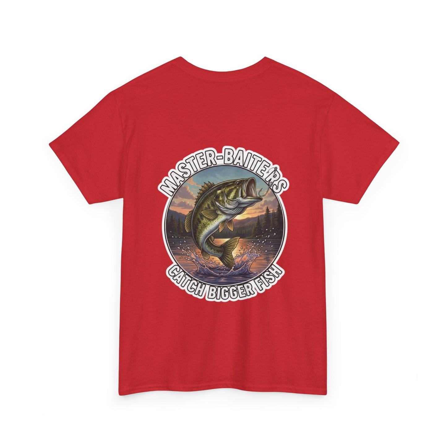 "Master Baiters Catch Bigger Fish" Unisex Cotton T-Shirt