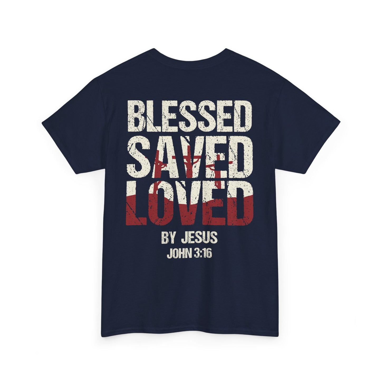 "Blessed Saved Loved" Unisex Cotton T-Shirt