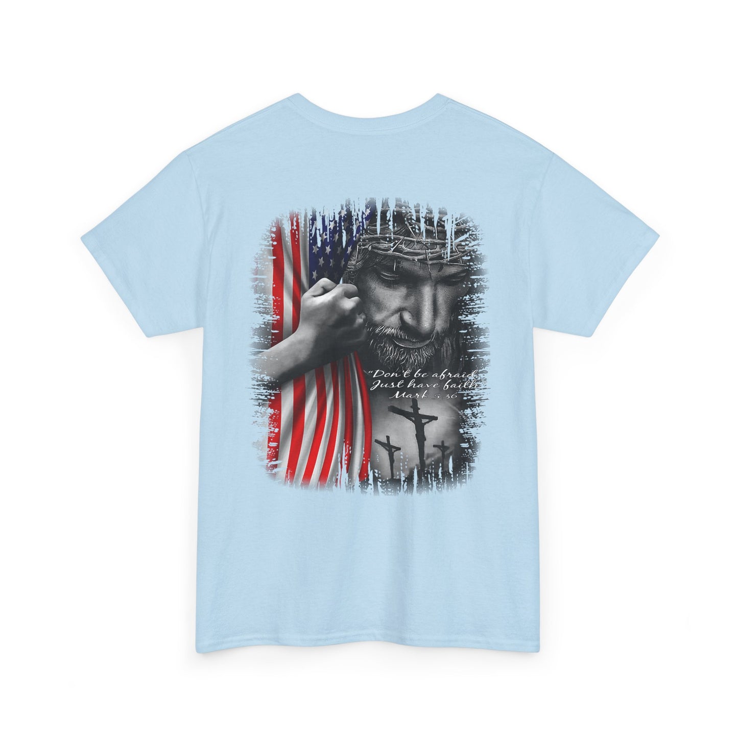 "Don't Be Afraid" Unisex Cotton T-Shirt