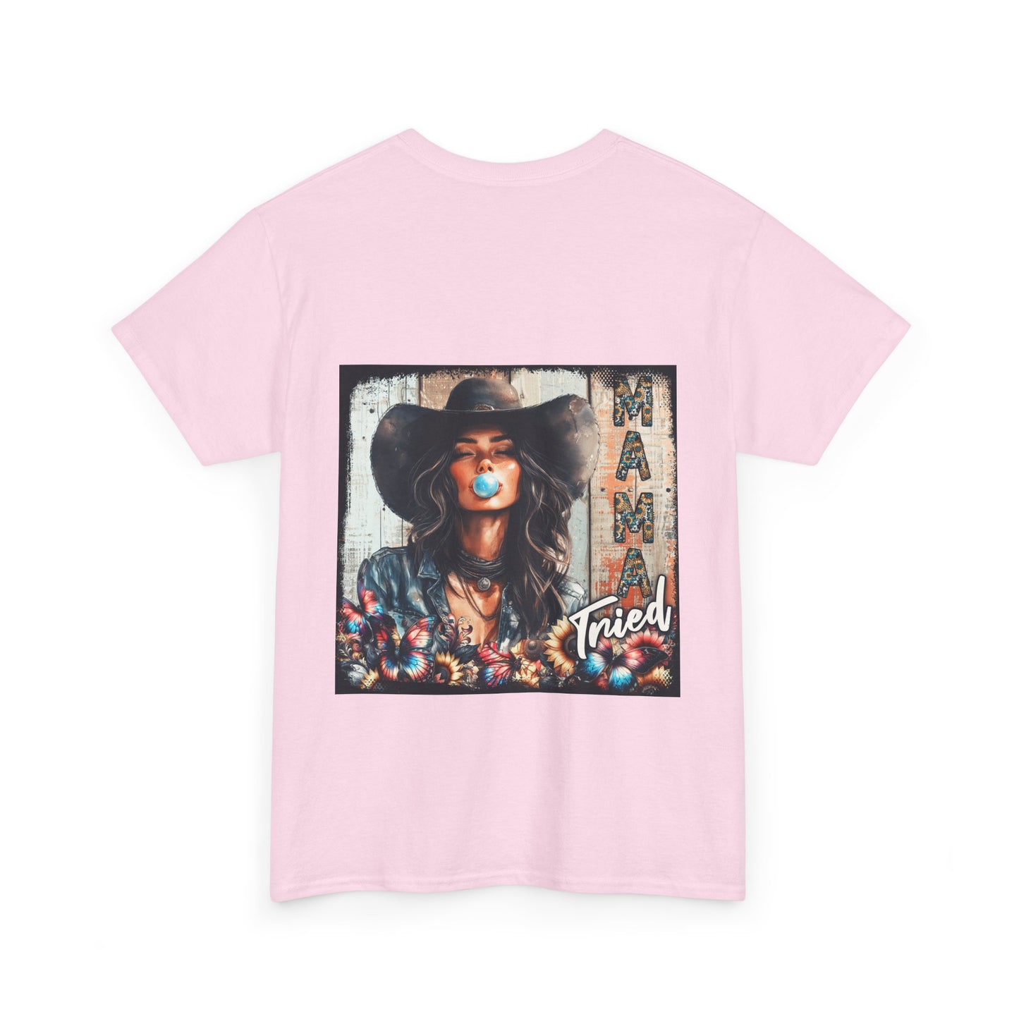 "Mama Tried" Unisex Cotton T-Shirt