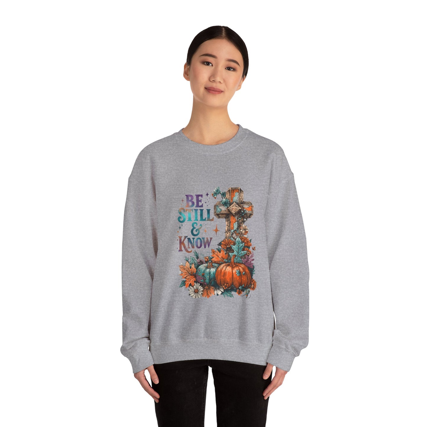 "Be Still" Crewneck Sweatshirt