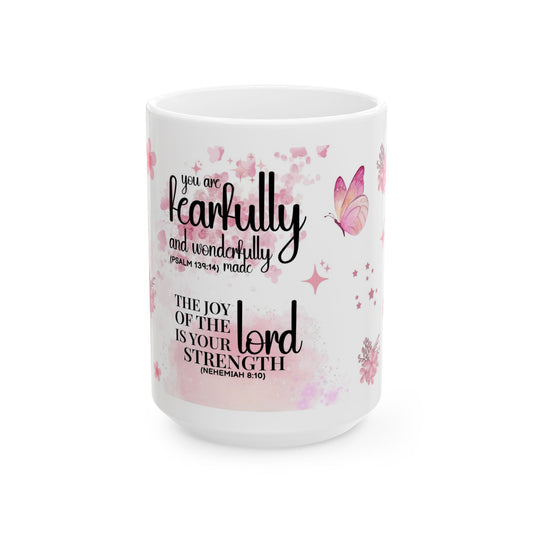 "You Are Fearfully" Mug