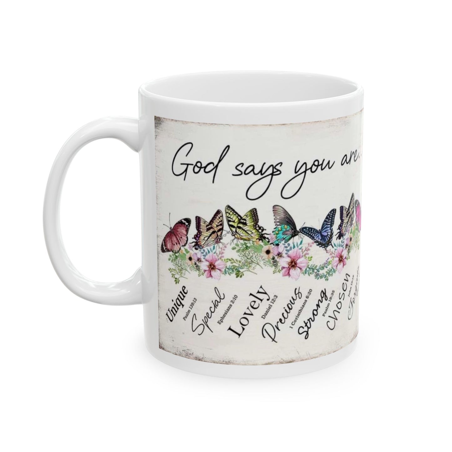 "God Says You Are" Mug
