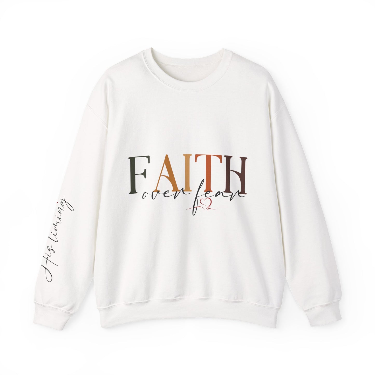 "Faith Over Fear" Inspirational Unisex Heavy Blend™ Crewneck Sweatshirt