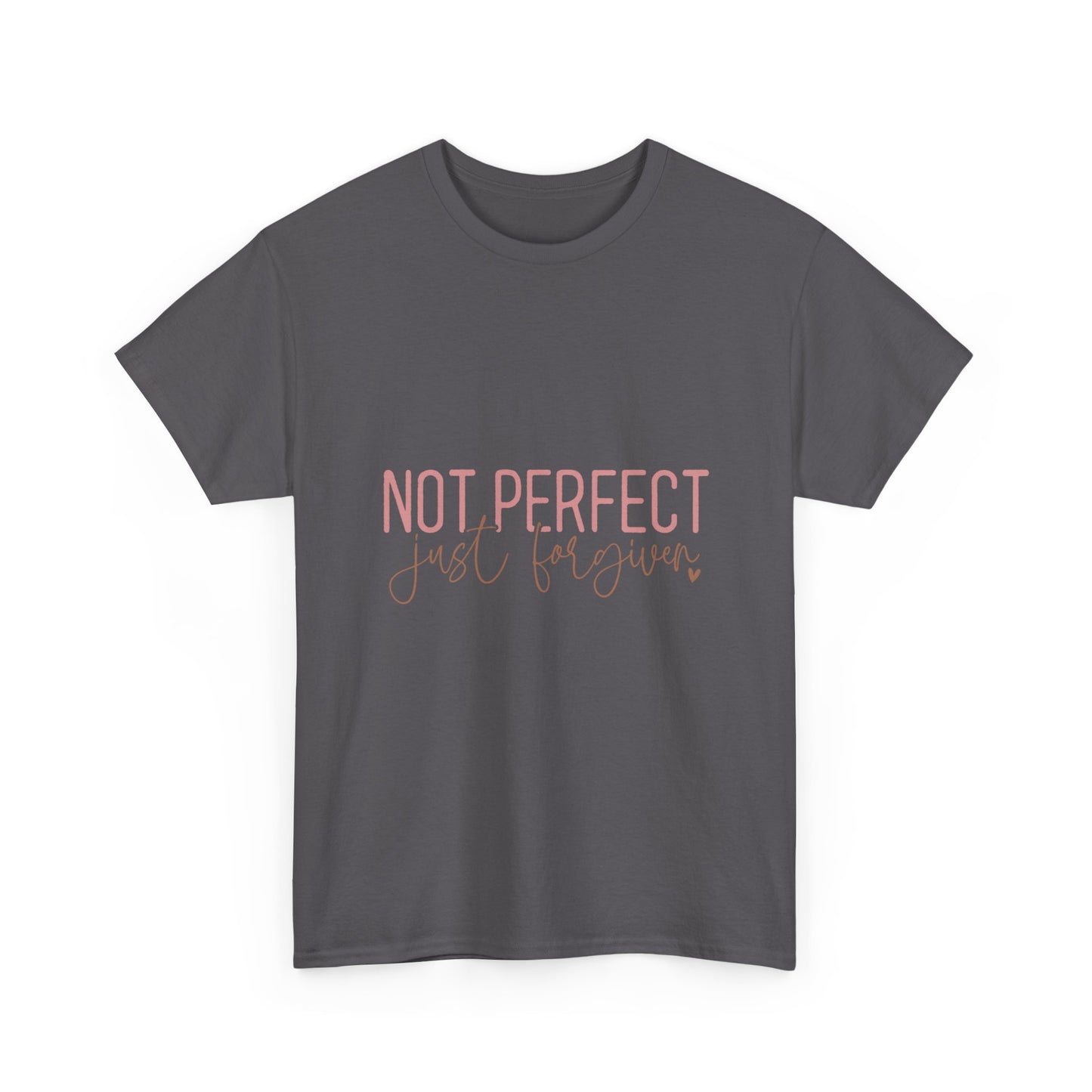 "Not Perfect Just Forgiven" Unisex Cotton T-Shirt