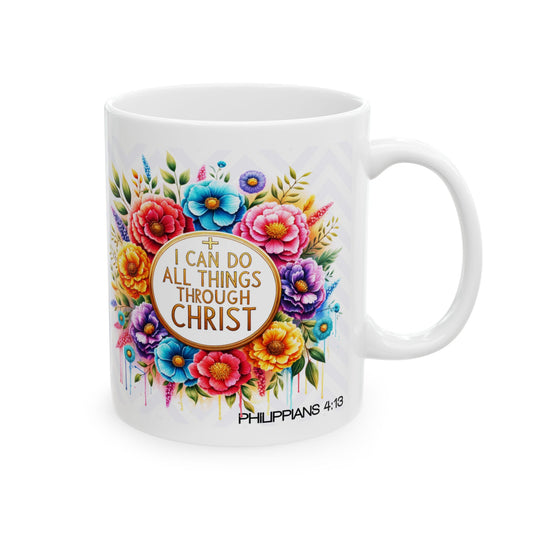 "All Things Through Christ" Mug
