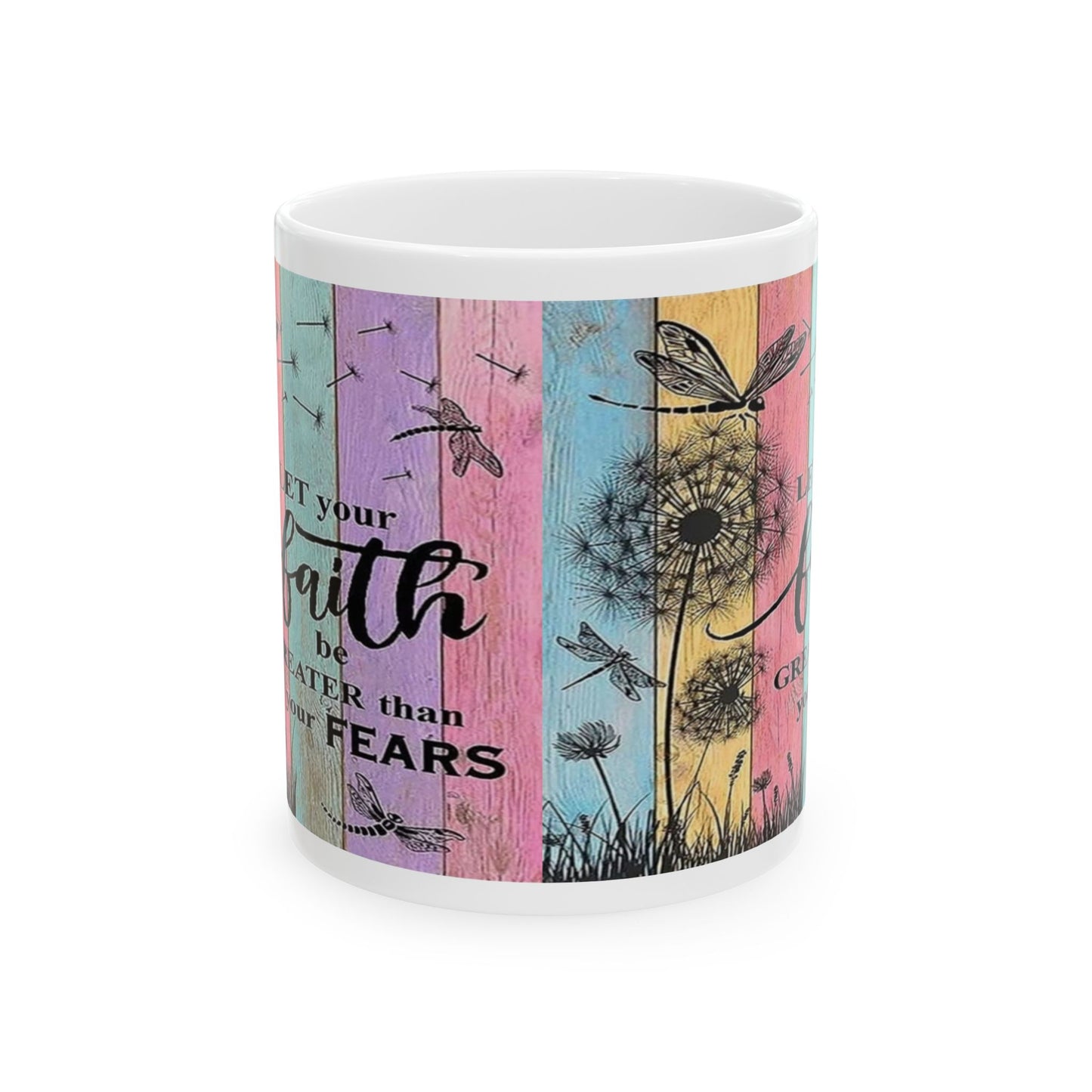 "Faith Greater Than Fear" Mug