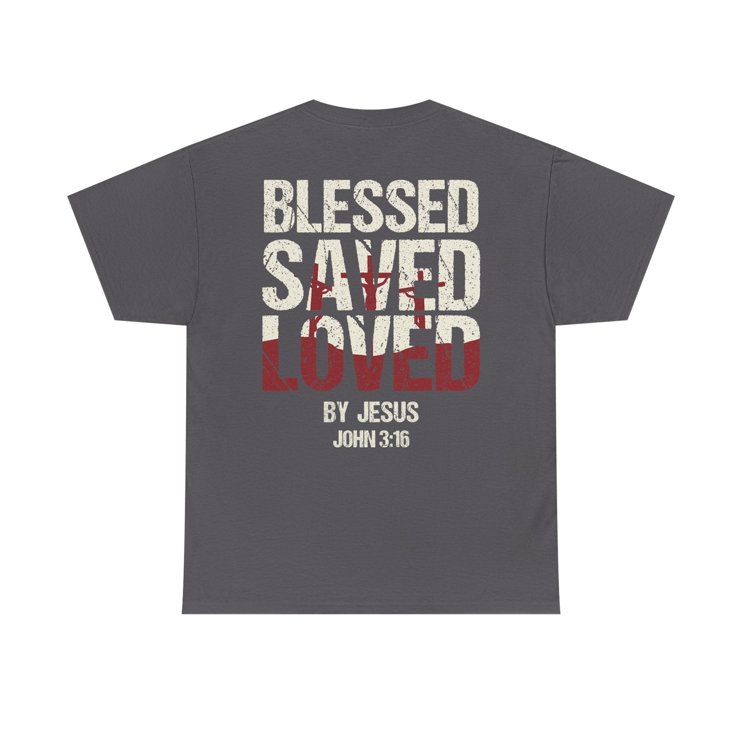 "Blessed Saved Loved" Unisex Cotton T-Shirt