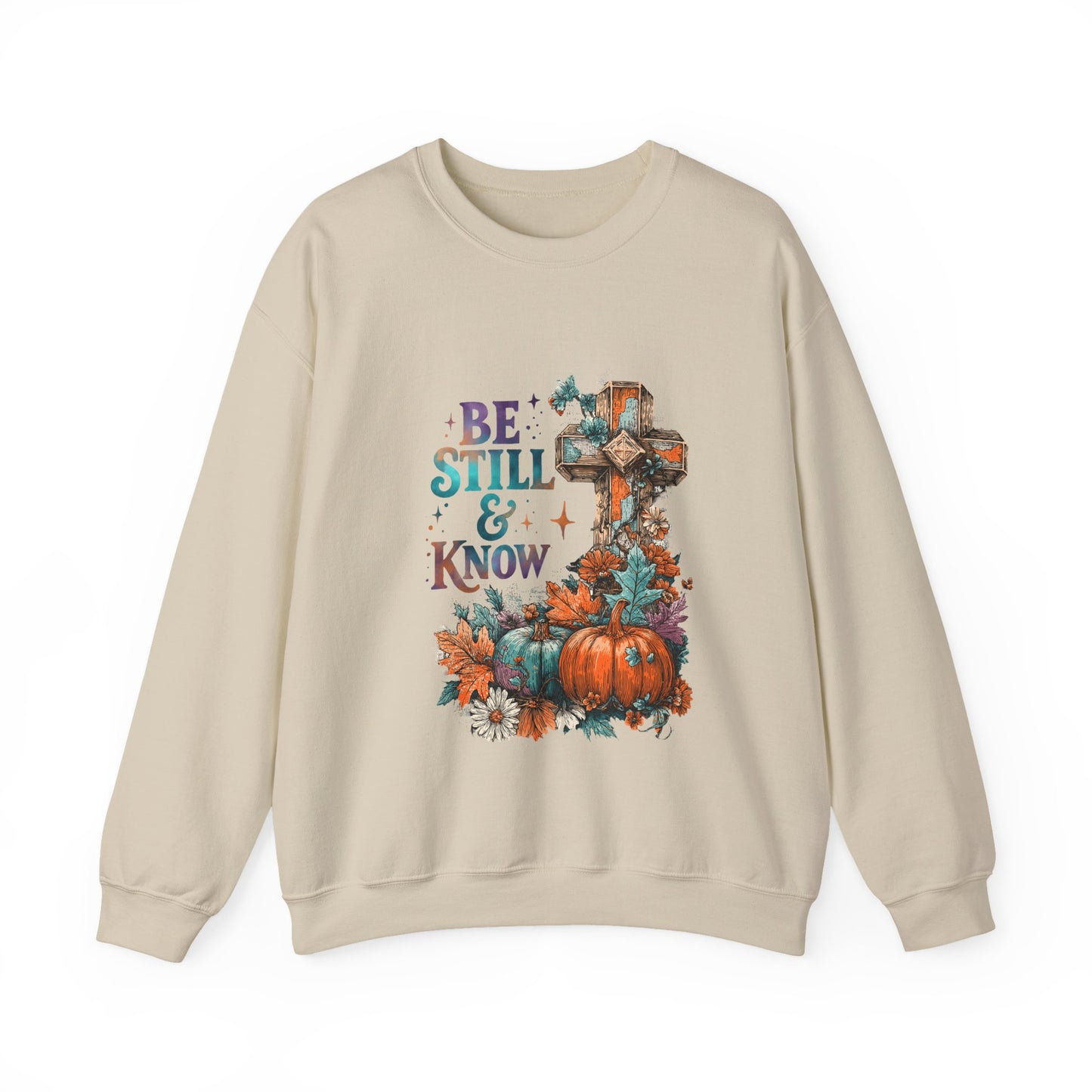 "Be Still" Crewneck Sweatshirt