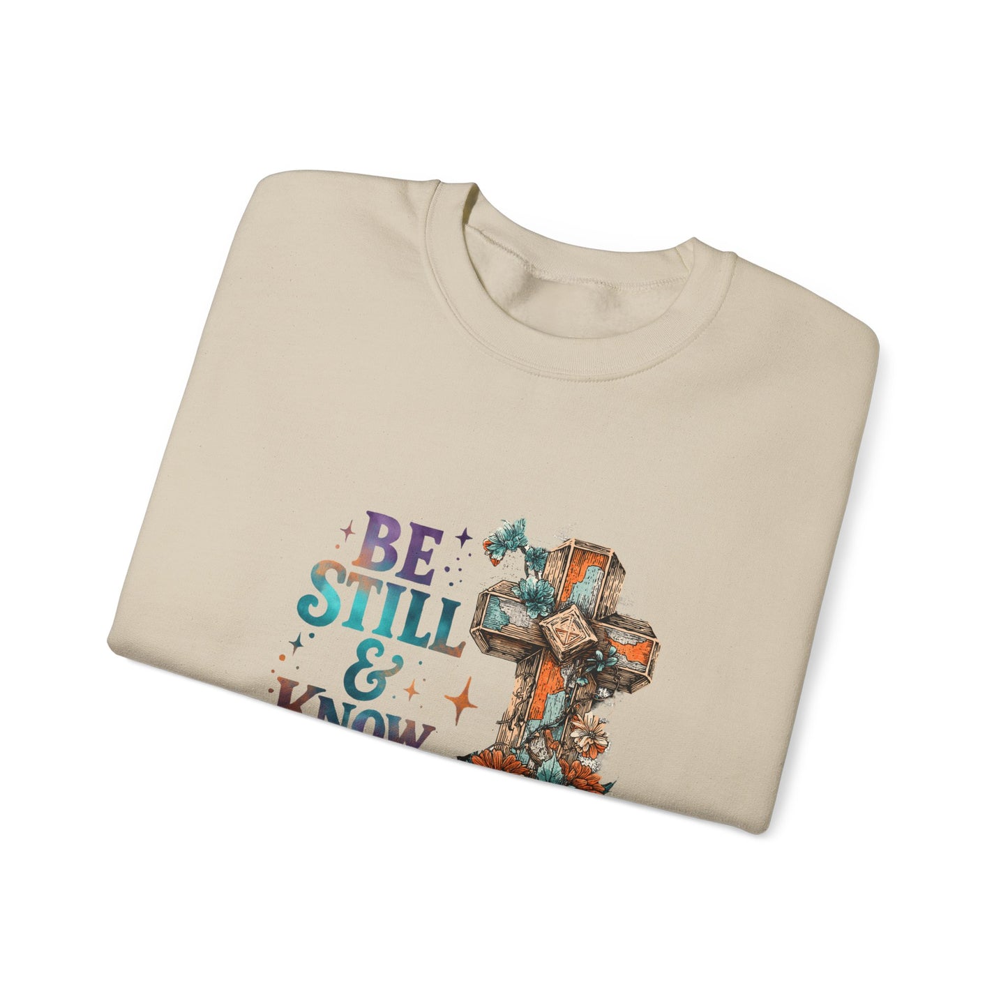 "Be Still" Crewneck Sweatshirt