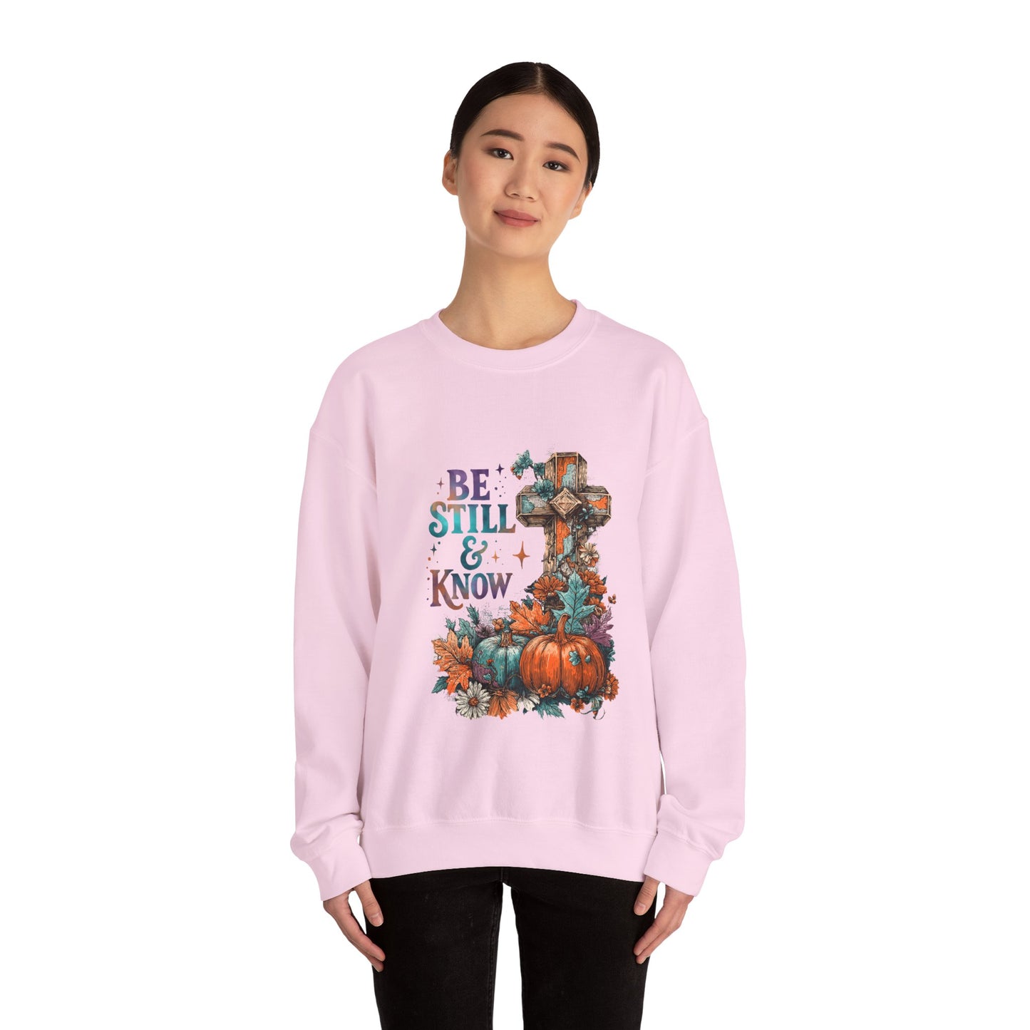 "Be Still" Crewneck Sweatshirt