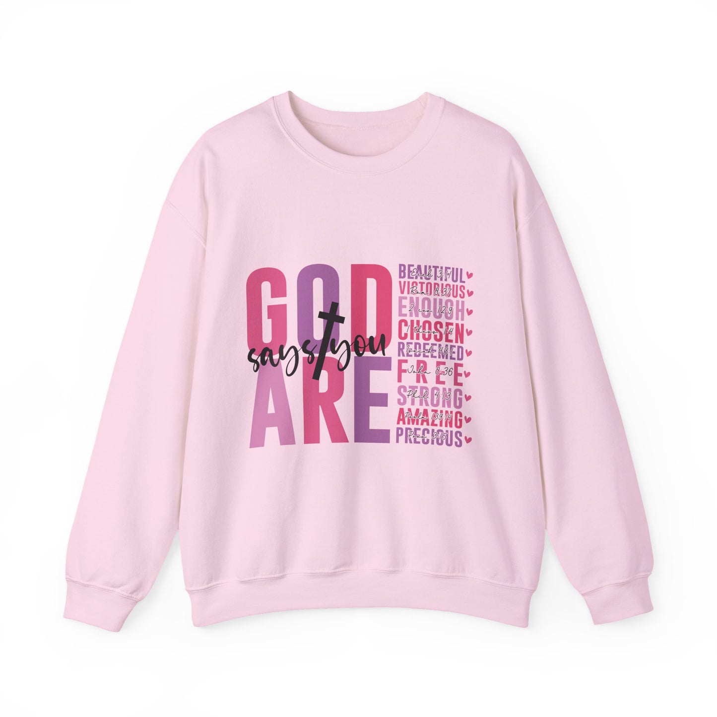 "God Says" Inspirational Crewneck Sweatshirt