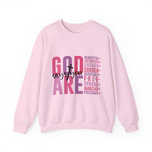 "God Says" Inspirational Crewneck Sweatshirt