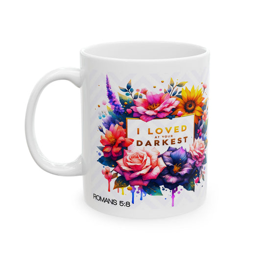 "Loved In Darkness" Mug