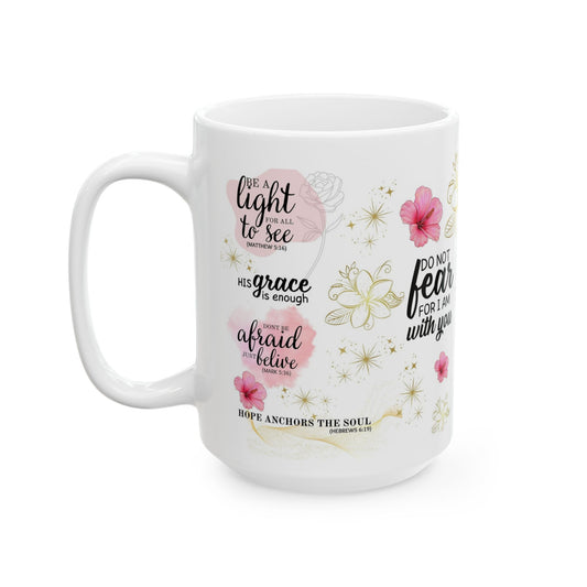 "Do Not Fear" Mug