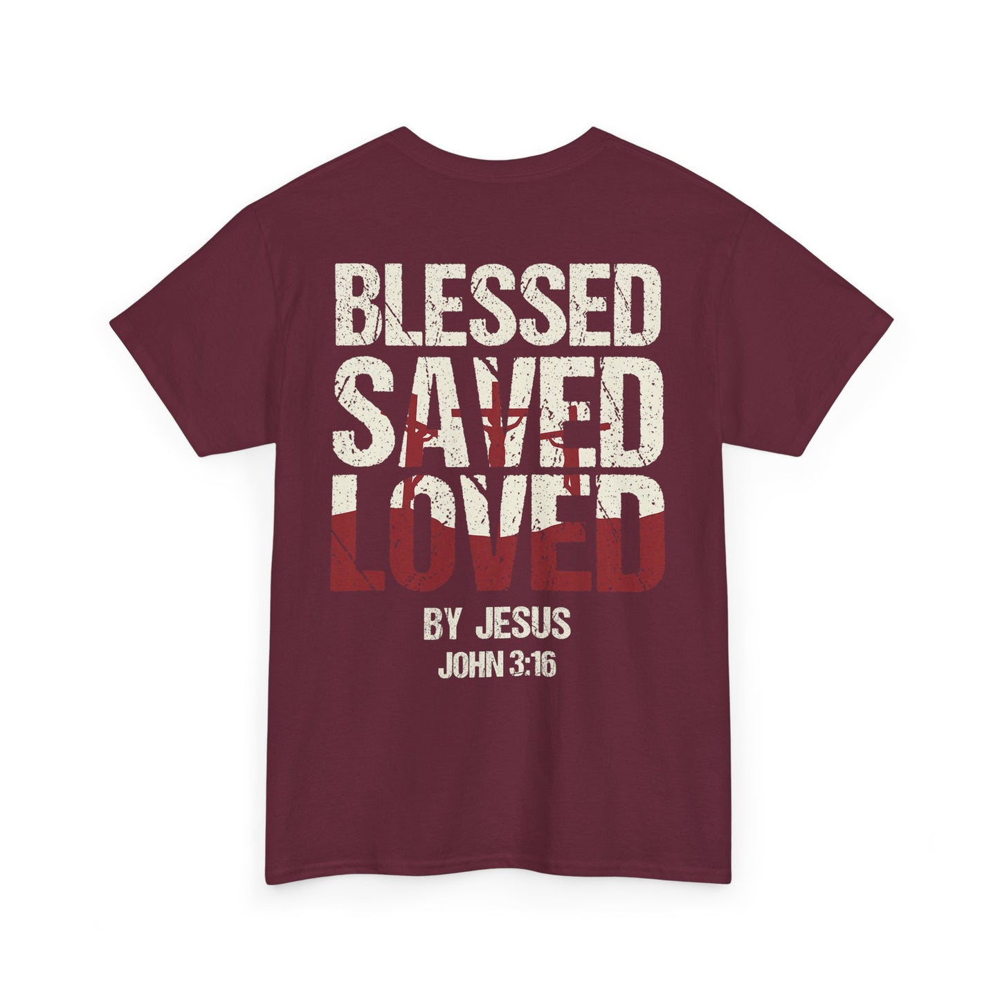 "Blessed Saved Loved" Unisex Cotton T-Shirt