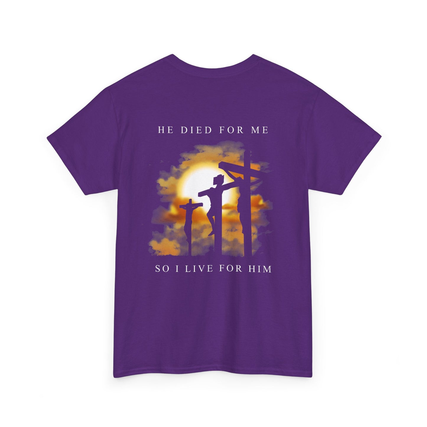"He Died For Me" Unisex Cotton T-Shirt