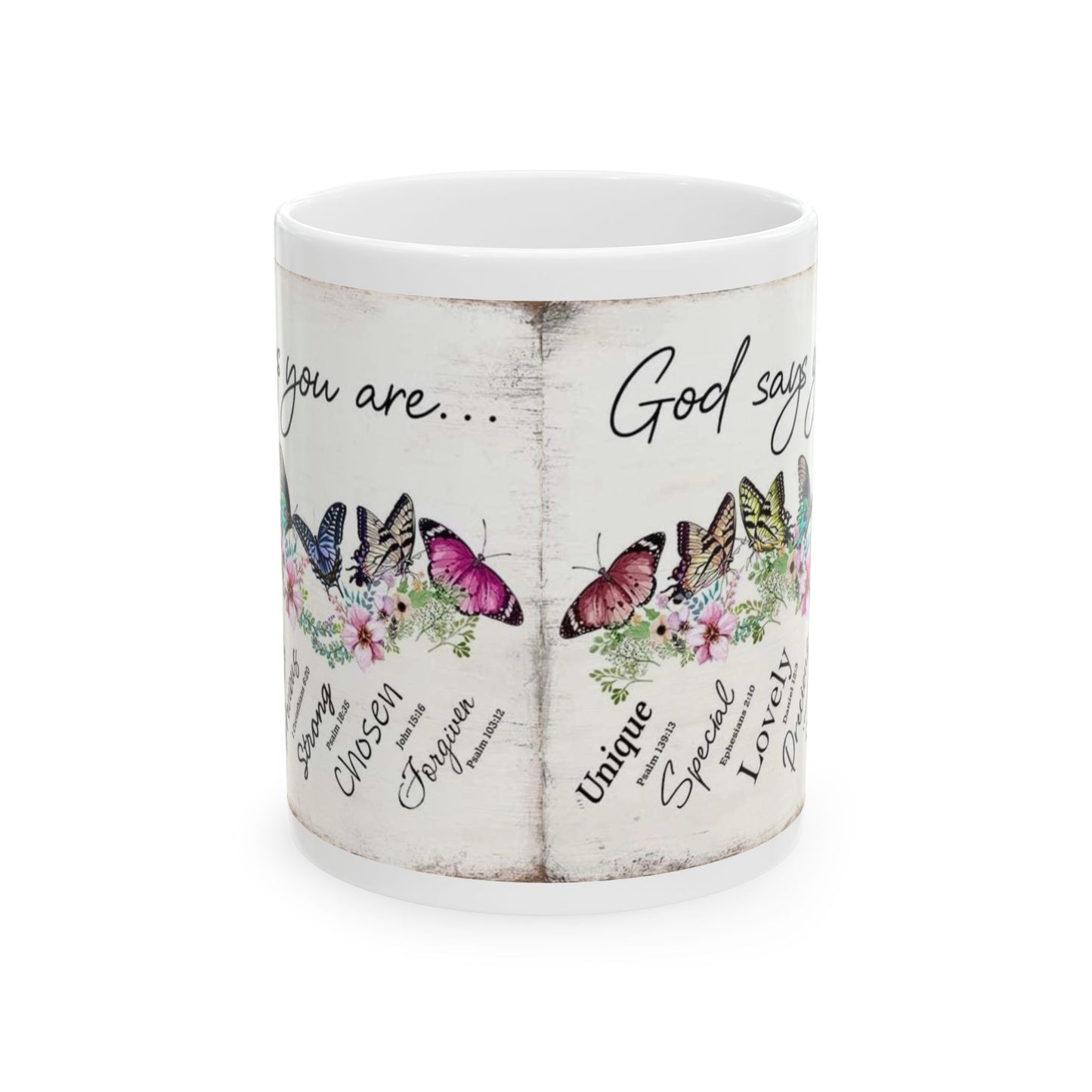 "God Says You Are" Mug
