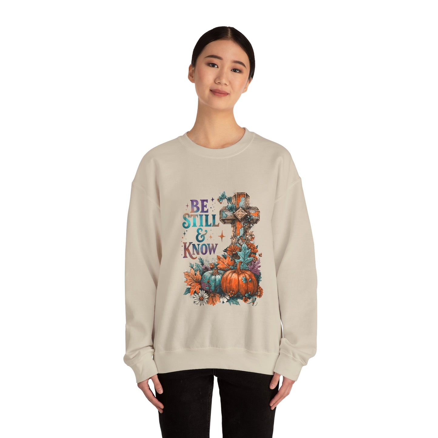 "Be Still" Crewneck Sweatshirt