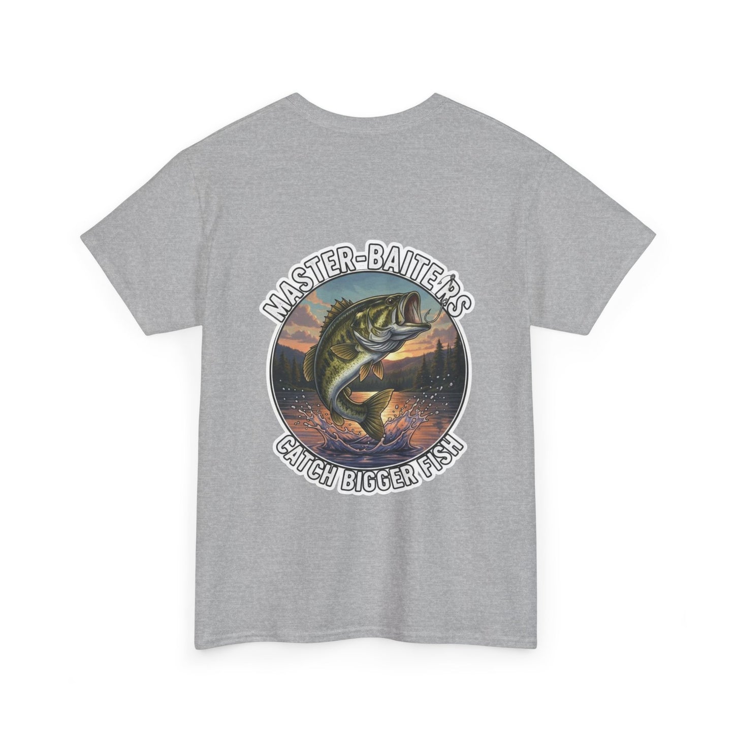 "Master Baiters Catch Bigger Fish" Unisex Cotton T-Shirt