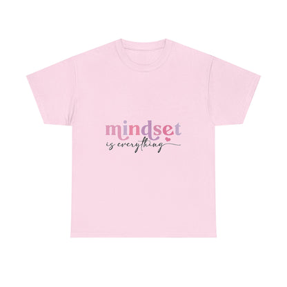 "Mindset Is Everything" Unisex T-Shirt