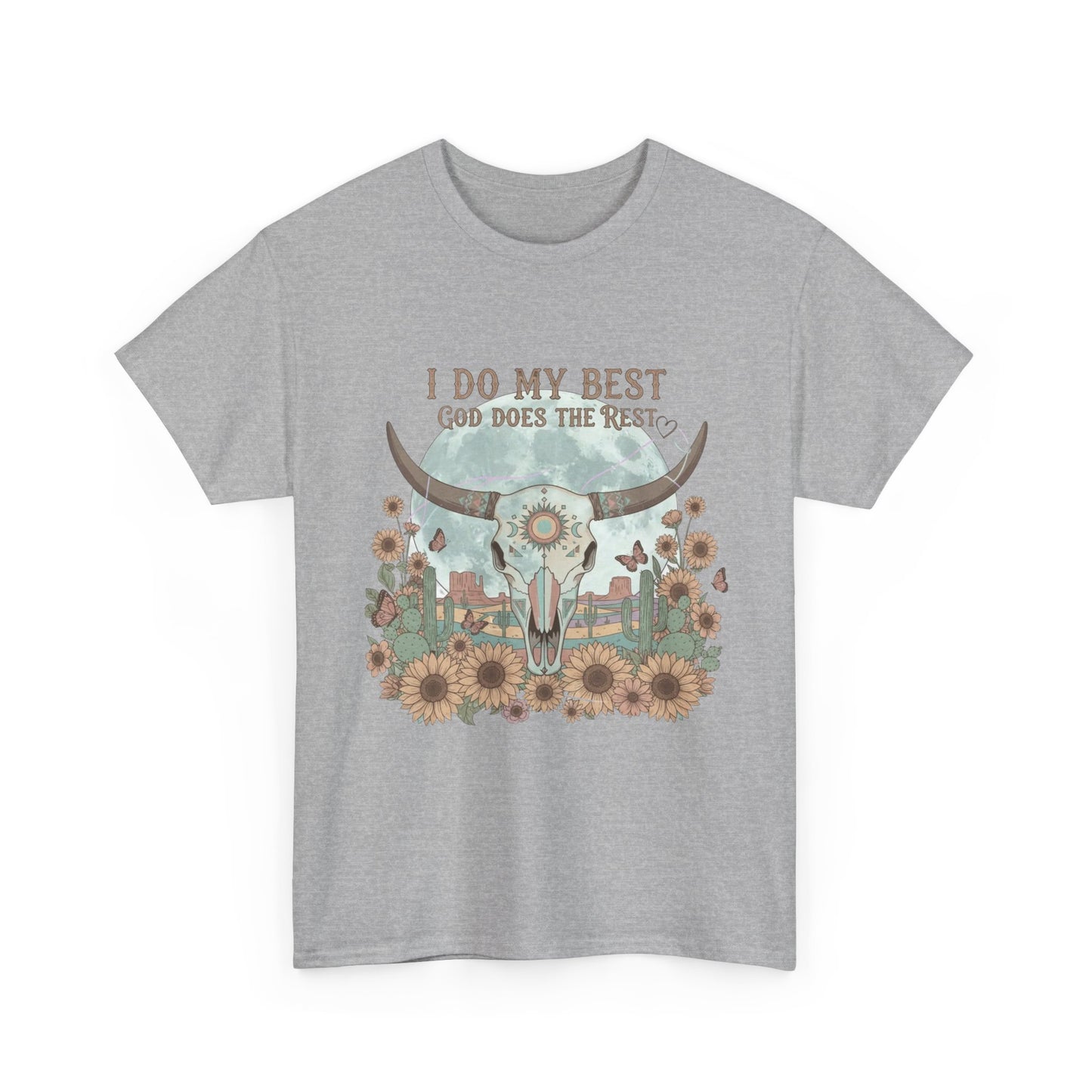 "I Do My Best" Unisex T-Shirt