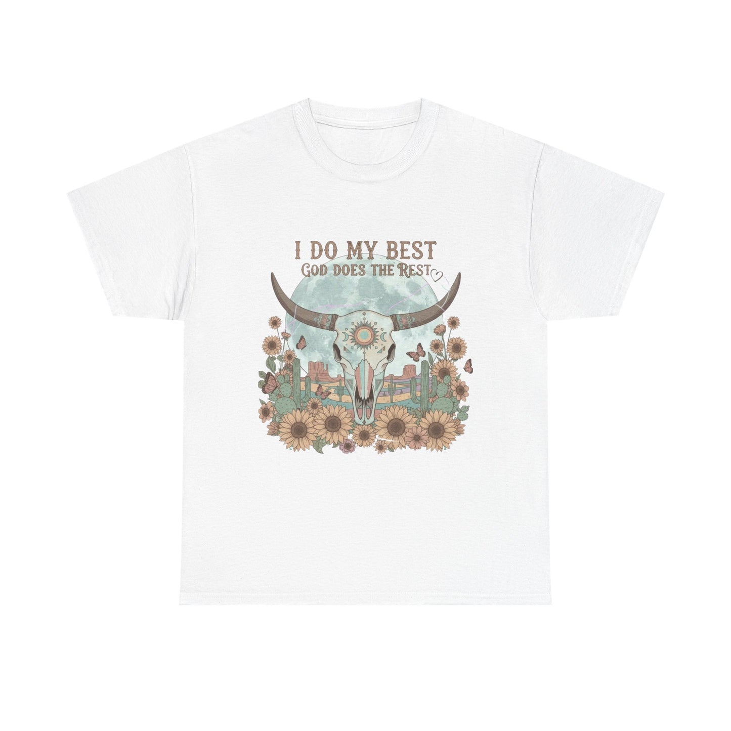 "I Do My Best" Unisex T-Shirt