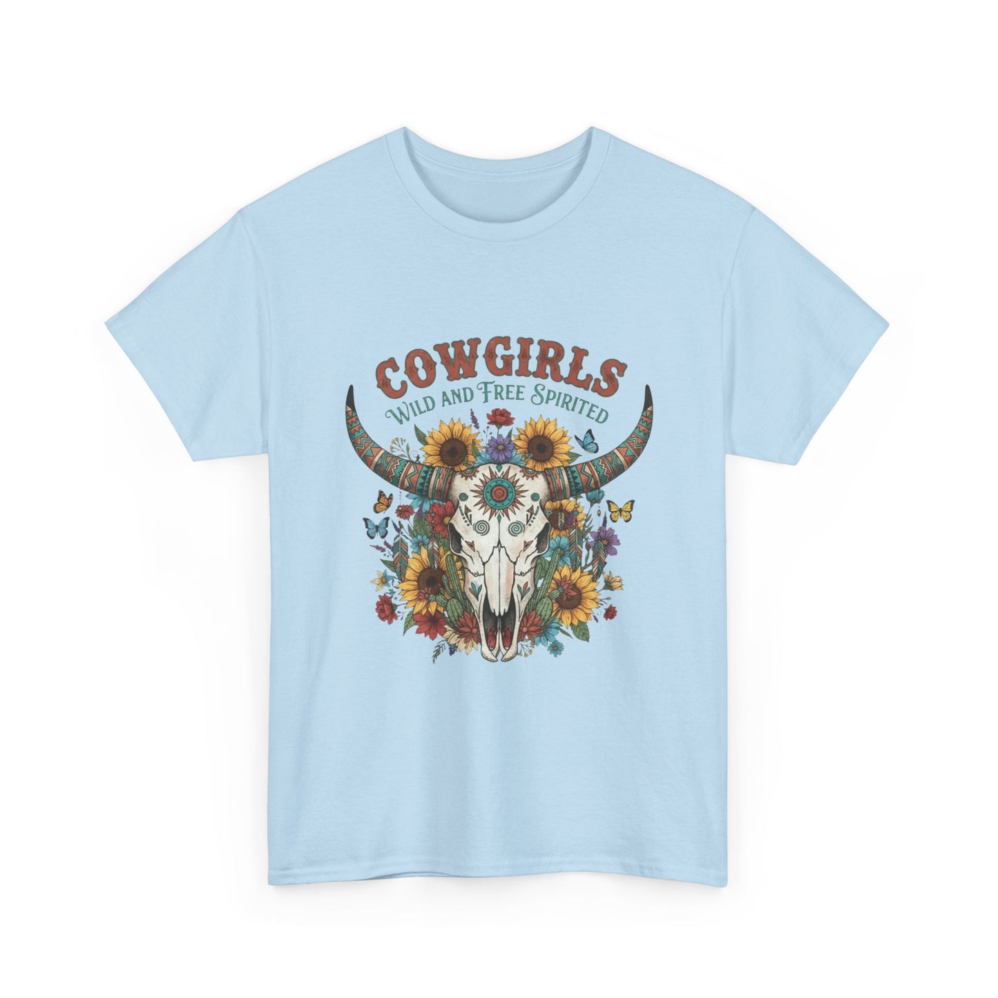 "Cowgirls Wild and Free Spirited" Unisex T-Shirt