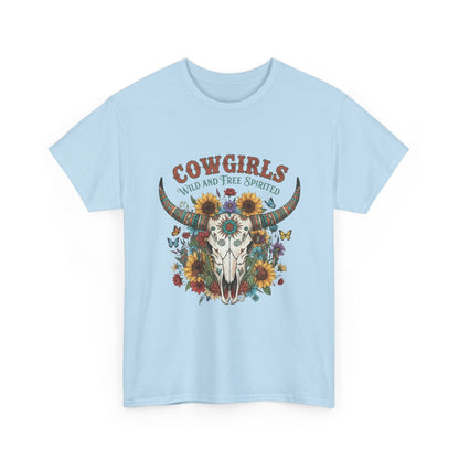 "Cowgirls Wild and Free Spirited" Unisex T-Shirt