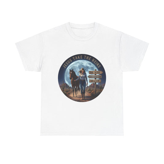 "Jesus Take The Reins" Unisex Heavy Cotton T-Shirt