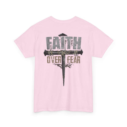 "Faith Over Fear" Unisex Cotton T-Shirt