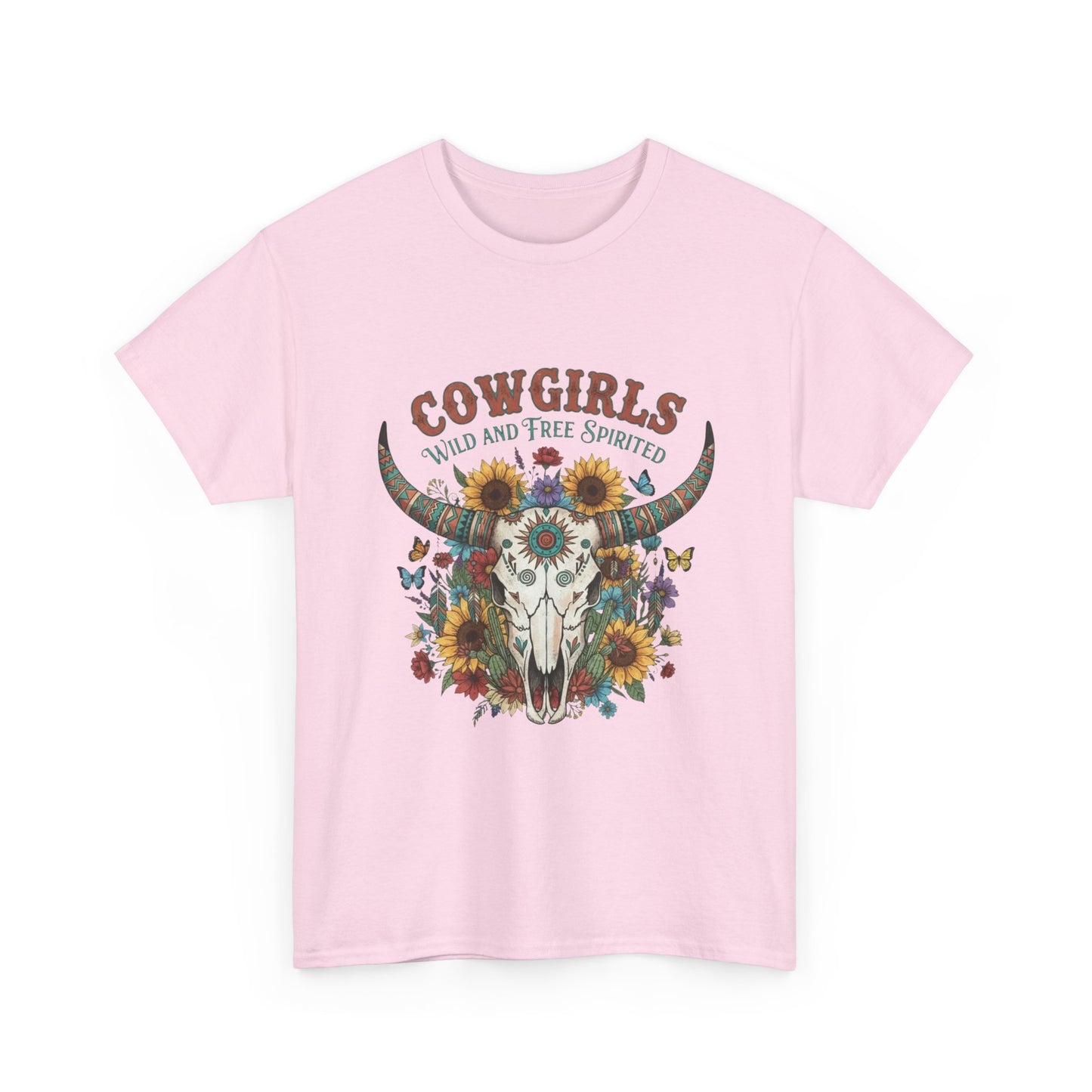 "Cowgirls Wild and Free Spirited" Unisex T-Shirt