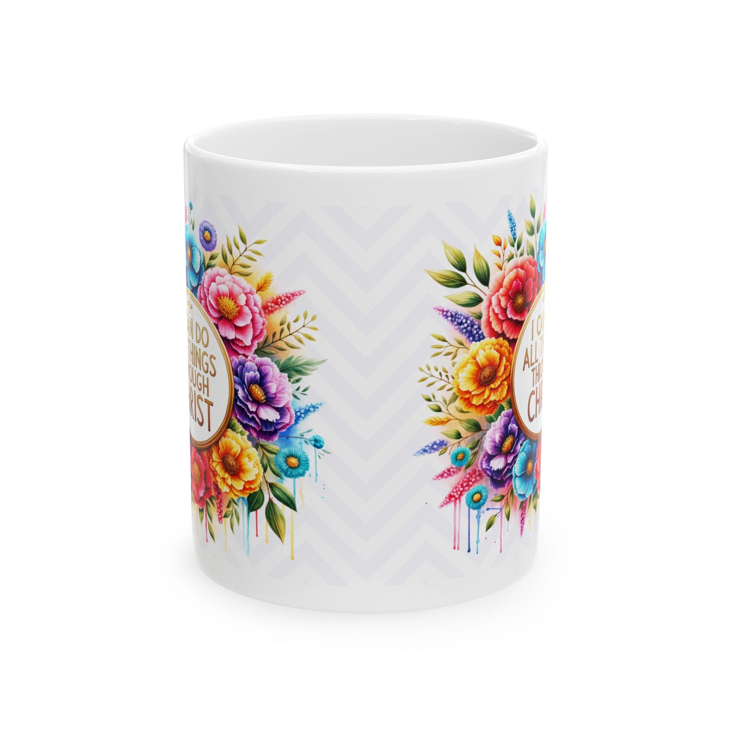 "All Things Through Christ" Mug