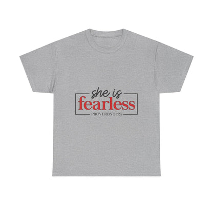 "She Is Fearless" Unisex T-Shirt