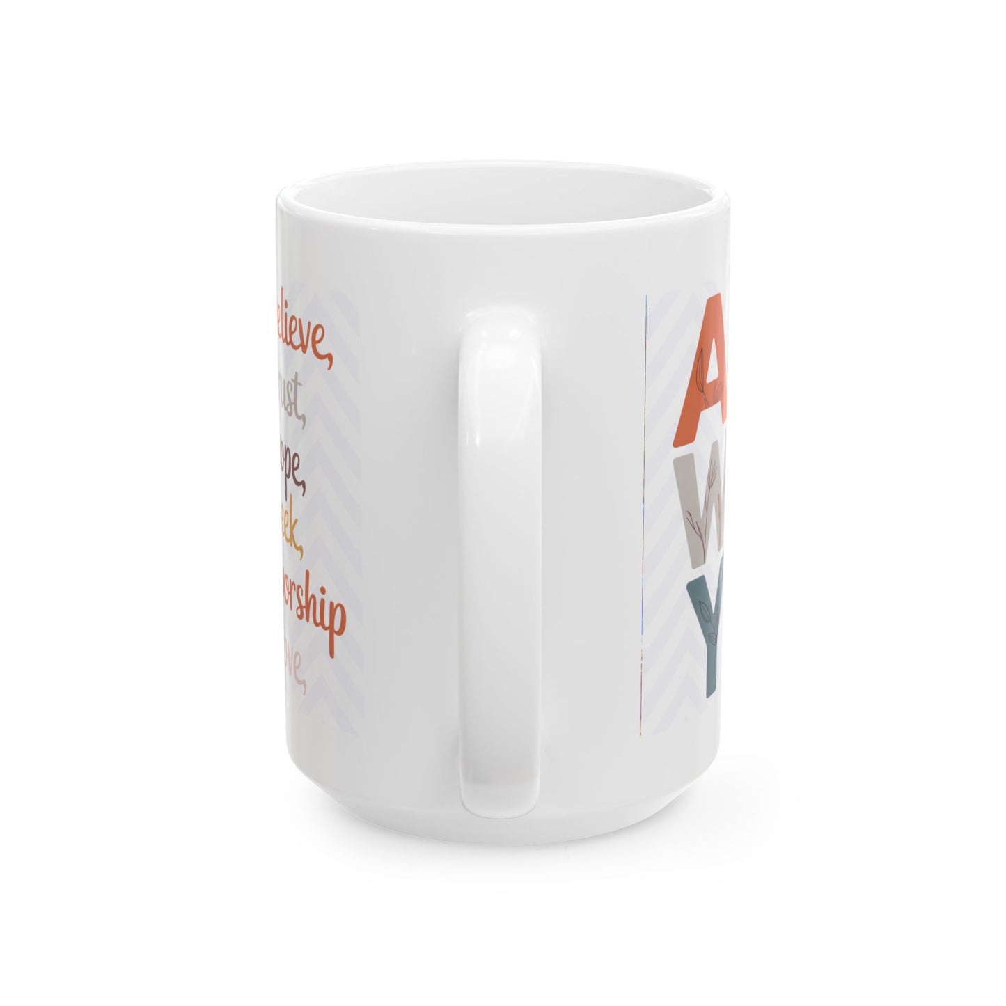"Always" Mug