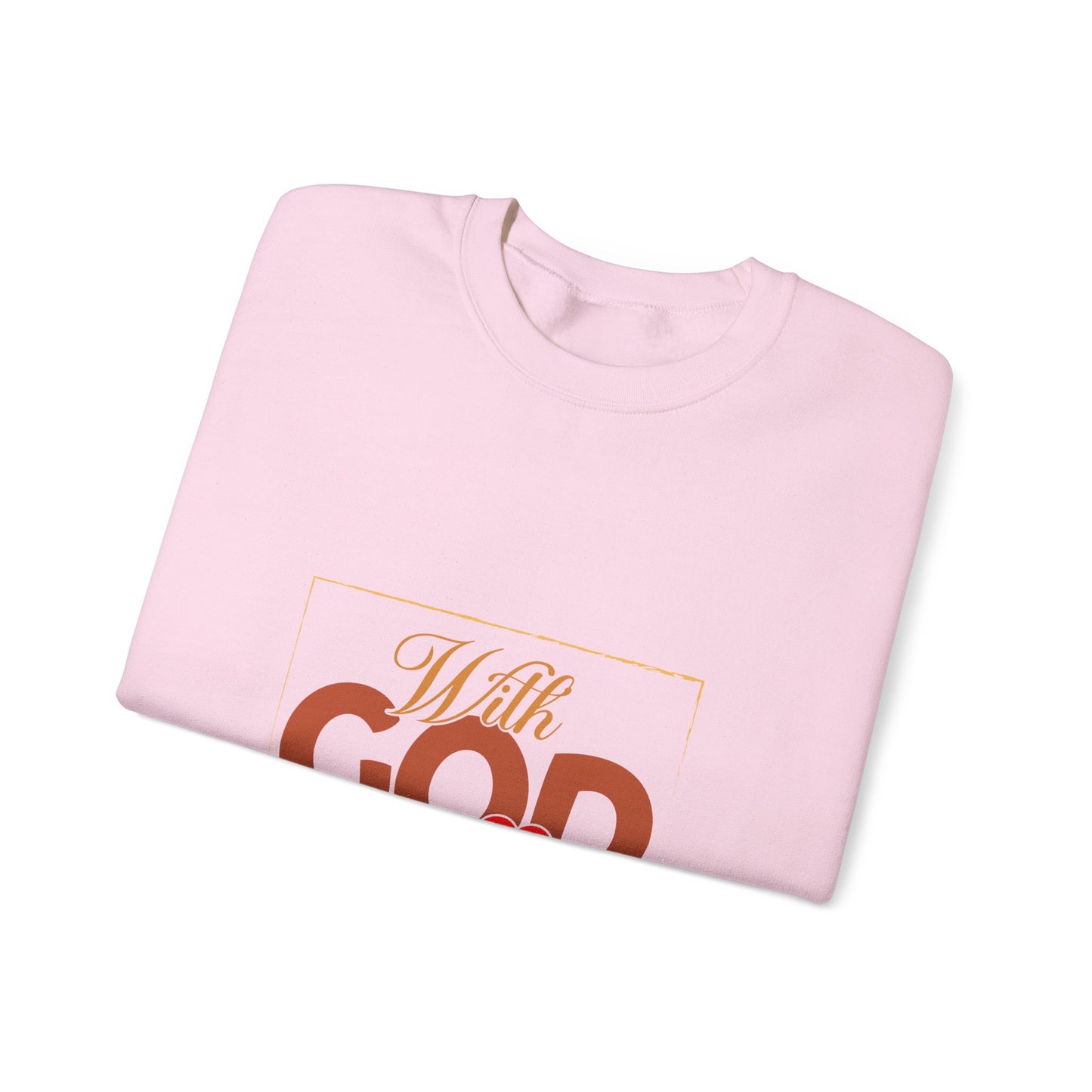 "With God" Crewneck Sweatshirt