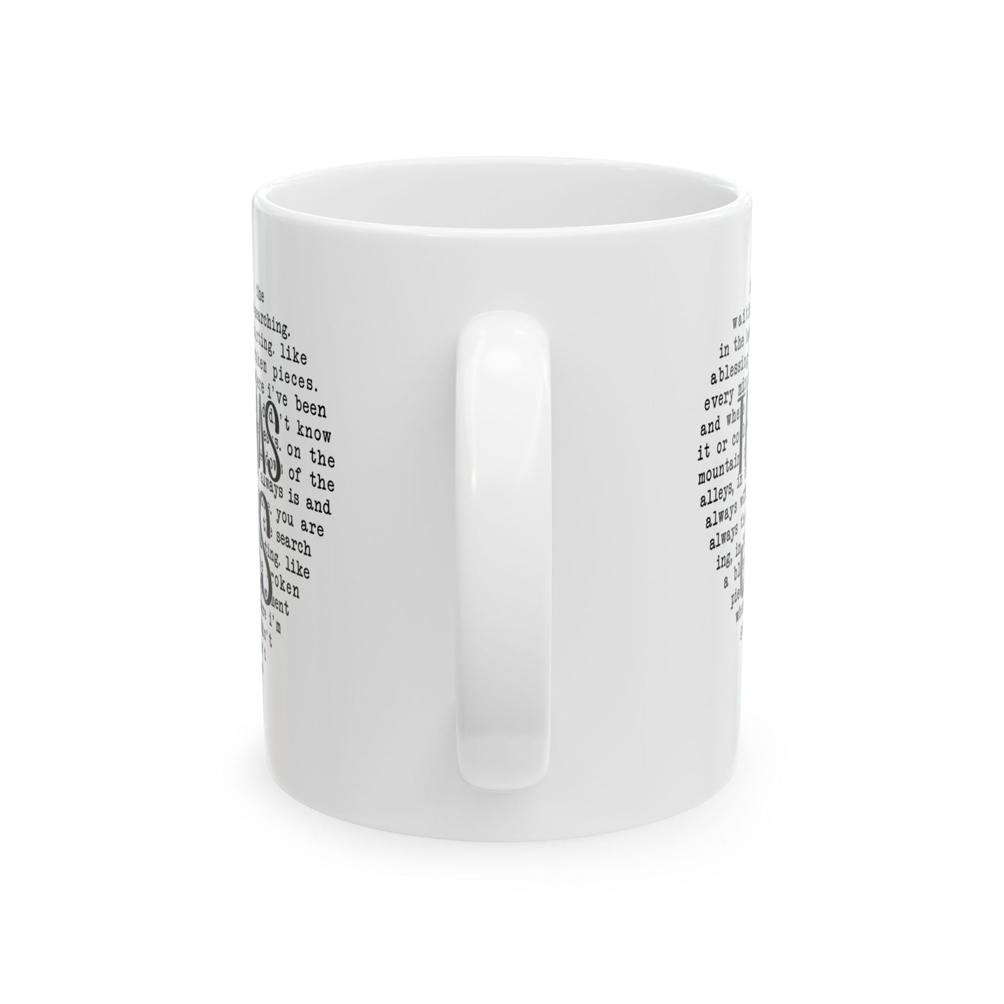 "There Was Jesus" Mug