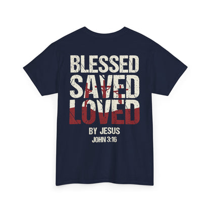 "Blessed Saved Loved" Unisex Cotton T-Shirt