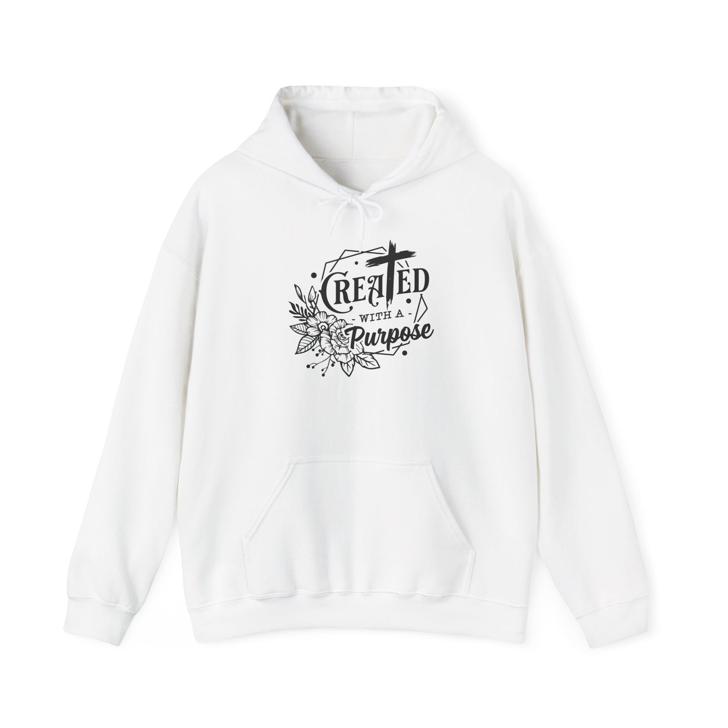 "Created With A Purpose" Unisex Hoodie