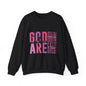 "God Says" Inspirational Crewneck Sweatshirt