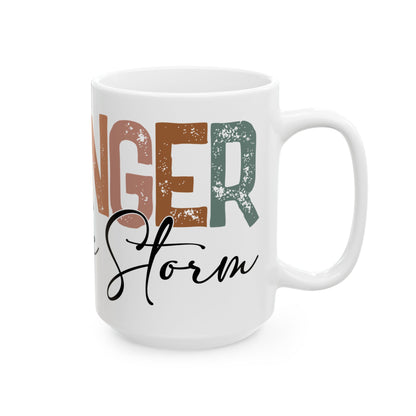 "Stronger Than The Storm" Mug