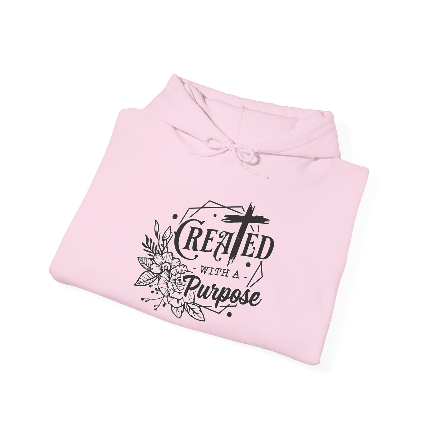 "Created With A Purpose" Unisex Hoodie