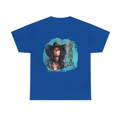 "Mama Tried" Unisex Cotton T-Shirt