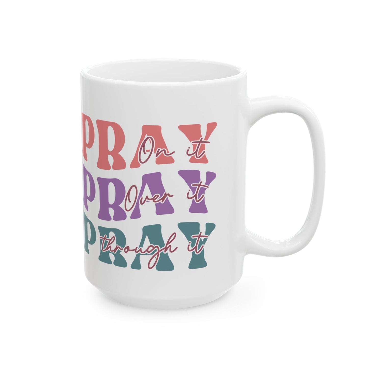 "Pray" Mug