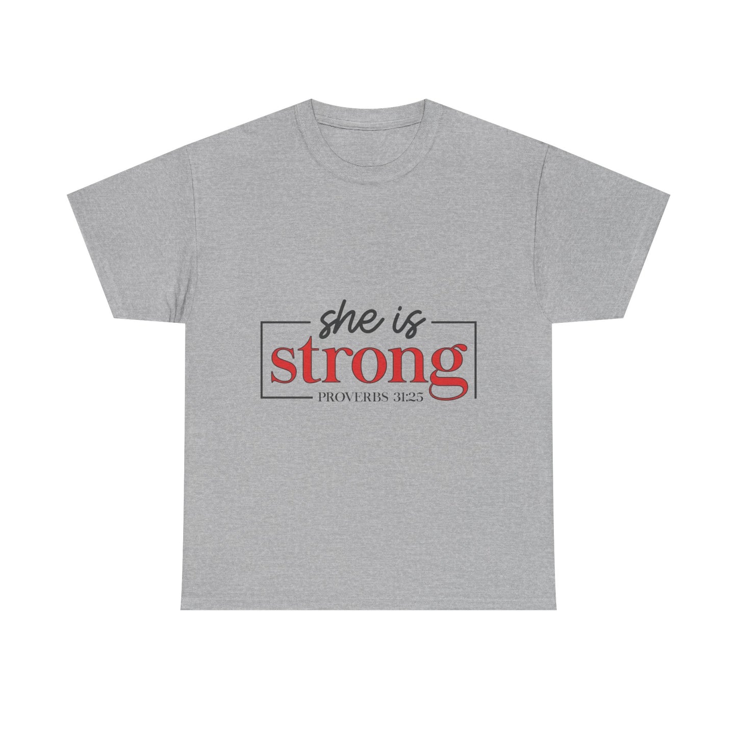 "She Is Strong" Unisex T‑Shirt