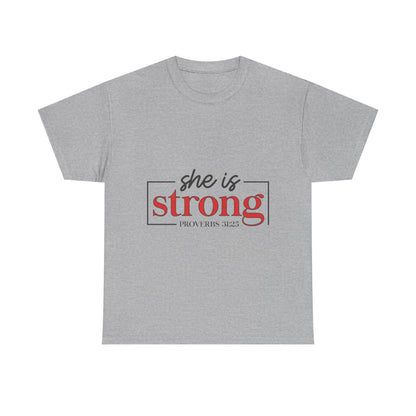 "She Is Strong" Unisex T‑Shirt