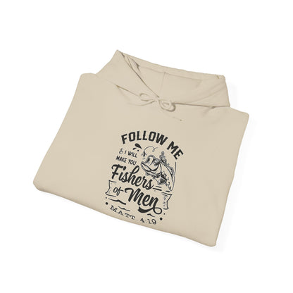 "Follow Me Fisher of Men" Unisex Hoodie
