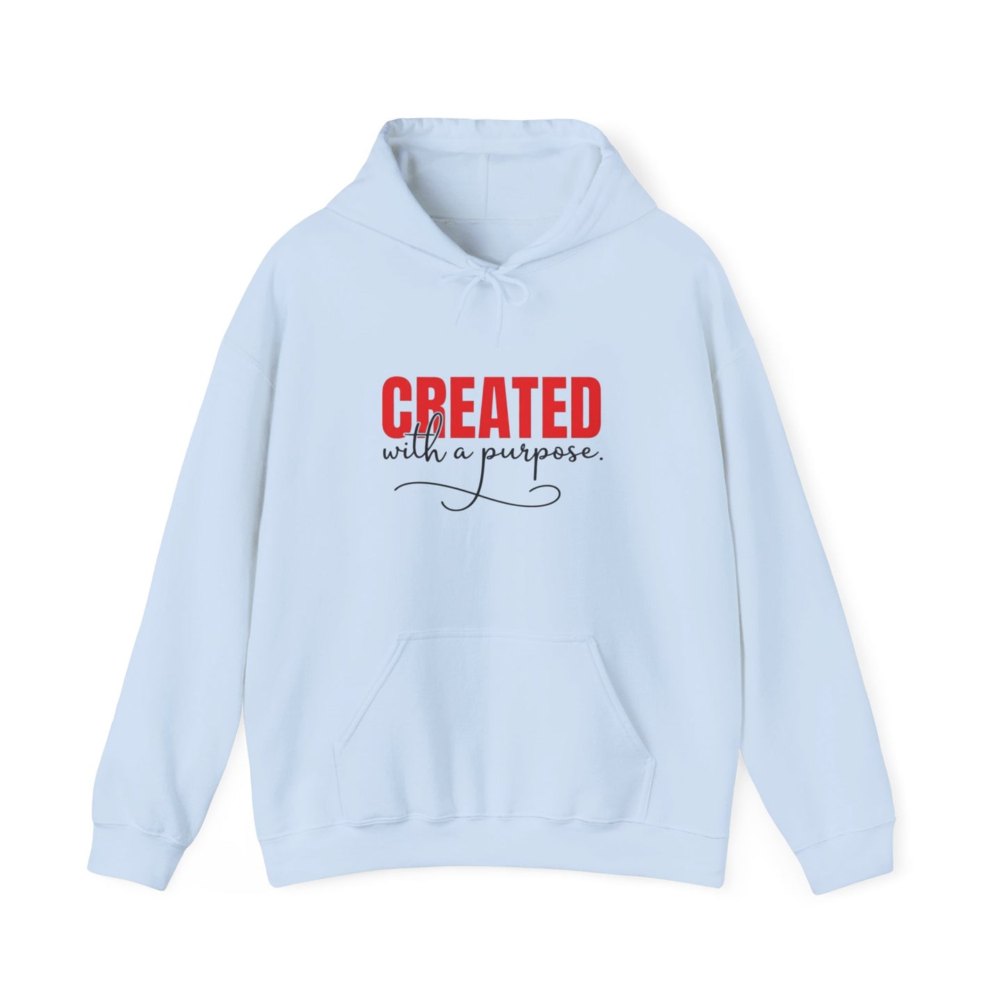"Created with a Purpose" Unisex Hoodie
